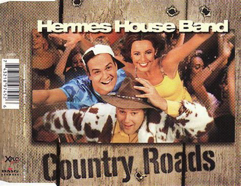 country roads hermes house band release date|Hermes House Band – Country Roads (2001, CD).